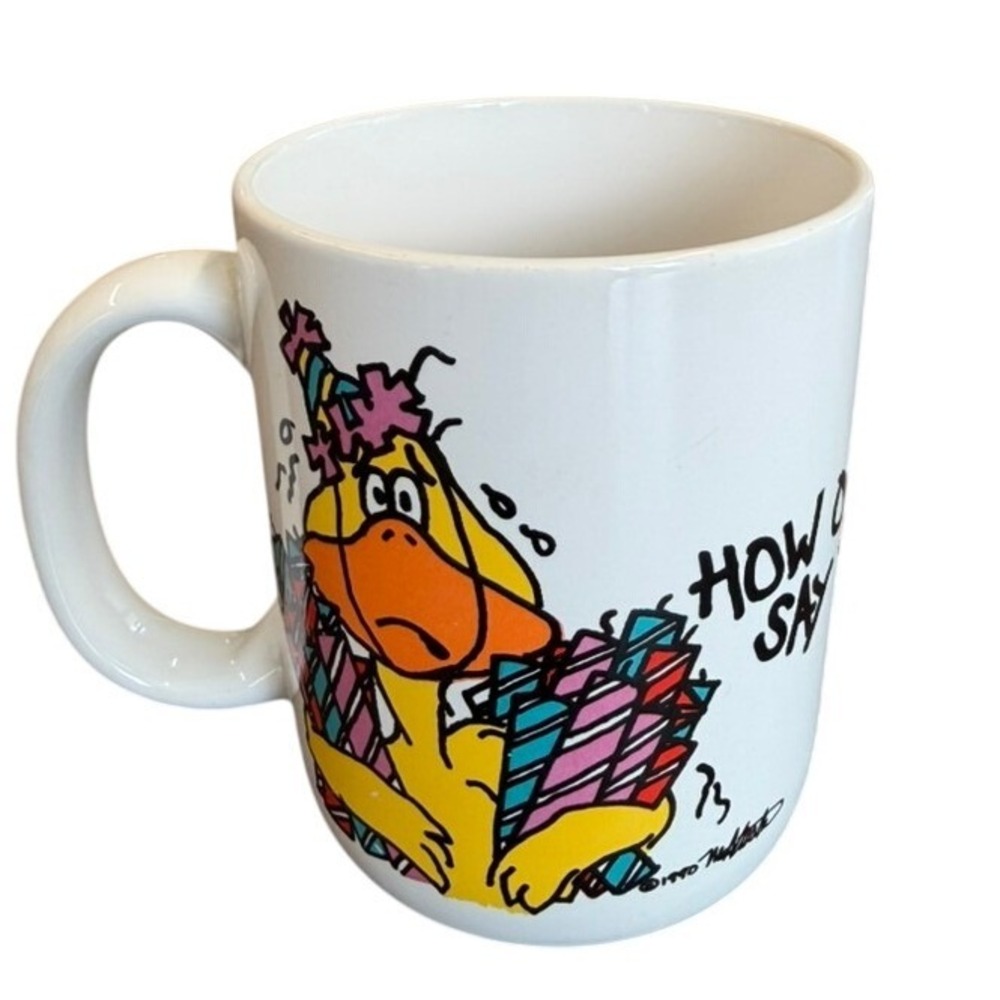 Vintage‎ 1990 Mark Mckenzie Duck Birthday Mug How Old Did You Say You Are? White